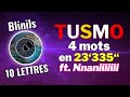 Tusmo  chrono  4 mots de 10 lettres en 23 secondes ft nnaniiiiiii