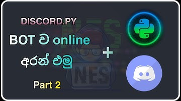 Getting your Bot Online සිංහල කුප්පිය | Ep 02
