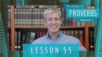 Studies in Proverbs | Chapter 3 | Lesson 18