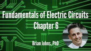 Chapter 6 - Fundamentals of Electric Circuits