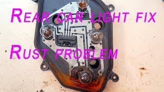 How to fix car rear light - rust problem bad contact on bulb  [water demage]