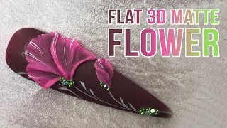 Flat 3D Matte Flower using 3D Sculpture Gel