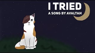 “I Tried” - Brightheart (ORIGINAL WARRIOR CATS SONG)