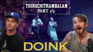 Thiruchitrambalam (2022) MOVIE REACTION Part 1/3! | Dhanush | Anirudh Ravichander