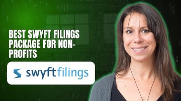 Best Swyft Filings package for non profits