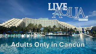 Live Aqua Cancún | Adults Only All-Inclusive Overview