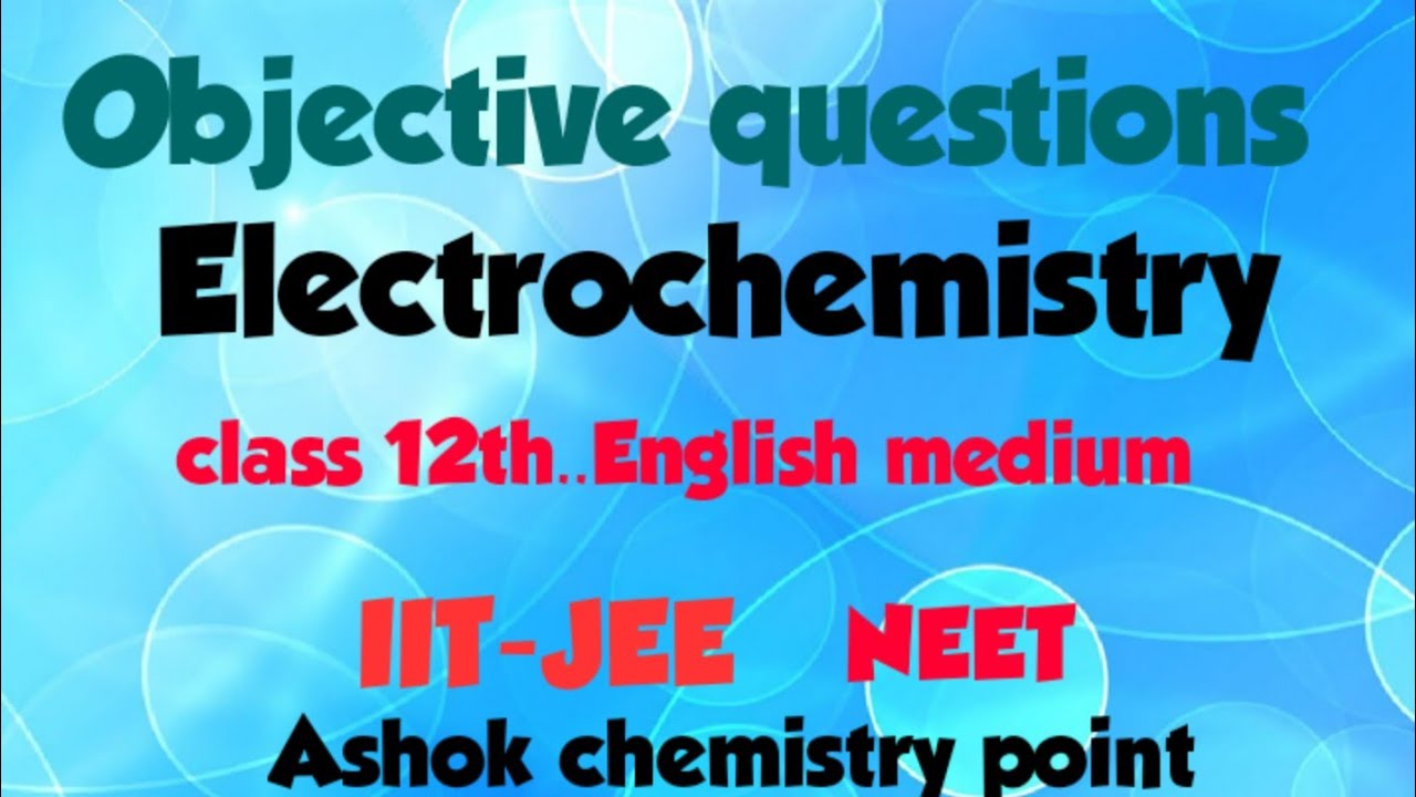 Electrochemistry...objective questions YouTube