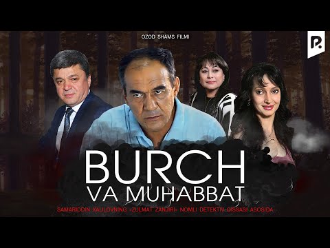 Burch va Muhabbat (o&rsquo;zbek film) | Бурч ва мухаббат (узбекфильм) #UydaQoling