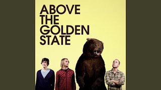 Video voorbeeld van "Above the Golden State - All My Heart"