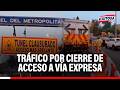 🔴🔵 Cierre de acceso a vía expresa en Paseo de los Héroes Navales genera tráfico con dirección al sur