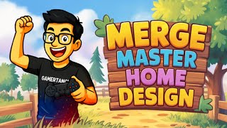 Merge Master Home Design 🏡 Creative Makeover & Puzzle Fun 🎮✨