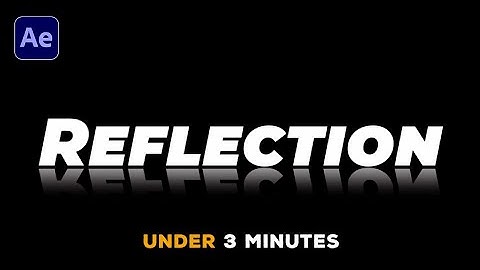 Mirror Text Animation in After Effects | Text Reflection Effect