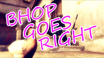 CS:GO When Bhop Goes Right