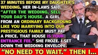 37 Minutes Before My Daughter’s Wedding, They Told Her to Sell My House—So I Gave Them an Envelope!!