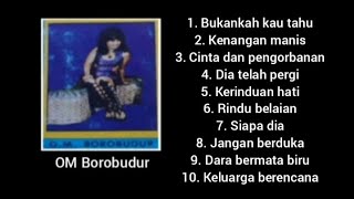 Full album - Kerinduan Hati - OM Borobudur.