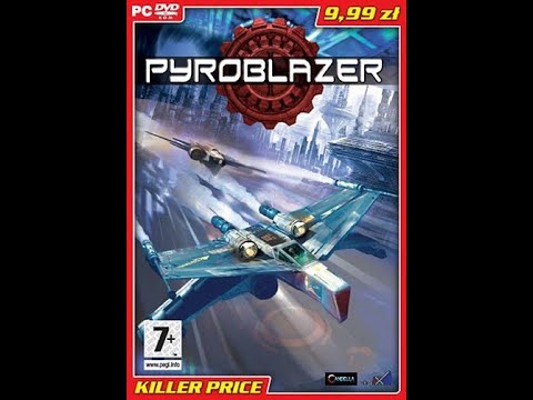 Pyroblazer - футуристические аркадные гонки (Компания - VERTiGO) Прохождение
