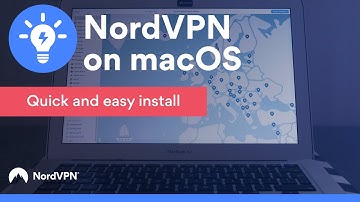 How to set up NordVPN on macOS | NordVPN