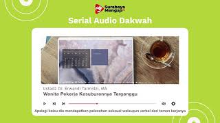 Wanita Karir Kesuburannya Terganggu - Serial Audio Dakwah