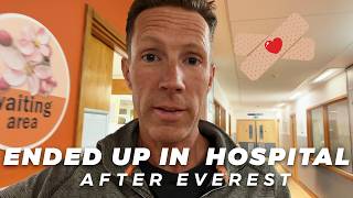 Ended Up In Hospital | Day 48 of Climbing Mount Everest Ended Up In Hospital | Day 48 of Climbing Mount Everest