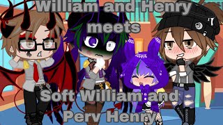 William and Henry meets Soft William and Perv Henry||Gacha Club||