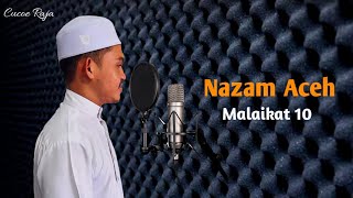 Nazam Aceh malaikat 10 By Tgk Fajar Aulia Dnu Bayu