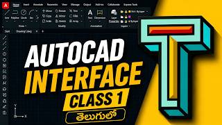 # 01T AUTOCAD Interface Elements Explained in telugu by Tvashta