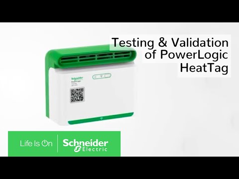 Testing and Validation of PowerLogic HeatTag - Electrical Fire Prevention | Schneider Electric