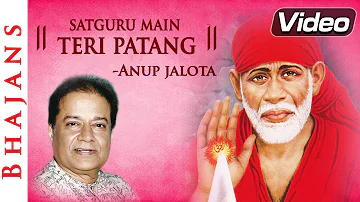 Satguru Main Teri Patang - Anup Jalota Bhajan | Popular Punjabi Devotional Song | Shemaroo Bhakti