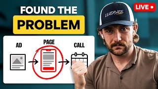 Fixing A Broken Funnel (LIVE)