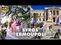 Discover the beauty of ermoupoli a walking tour of syros  greece