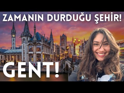 GENT: Görülmesi Gereken 10 Yer! - Belçika!