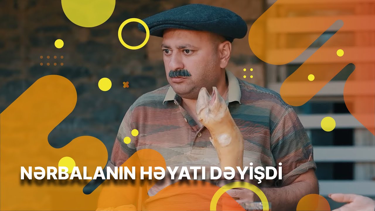 Buğlama TV - Nərbalanın həyatı dəyişdi