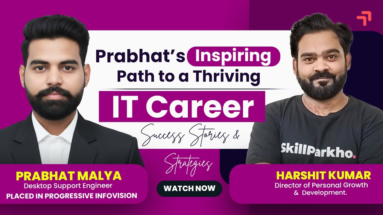 Prabhat’s Inspiring IT Career Journey | From Career Struggles to Desktop Support Engineer Success