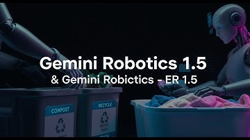 Gemini Robotics 1.5 Changed Robots Forever , Robots That Think Before Acting?! @googledeepmind