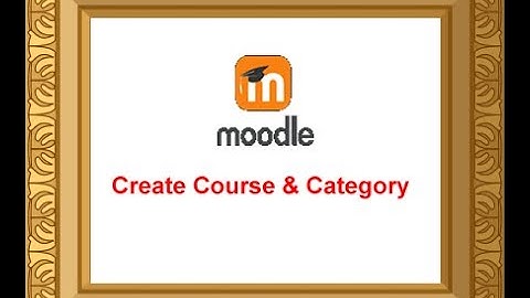 6. Create Course and Category