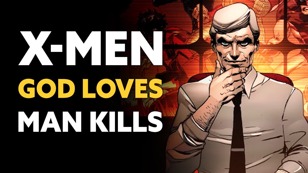 X Men: God Loves Man Kills | A Review