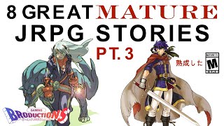 8 Great JRPGs With Deep and Mature Stories | Part 3