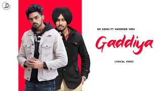 Gaddiya : GD Sidhu Ft. Varinder Viru (Full Song) Latest Punjabi Song 2020 | Juke Dock