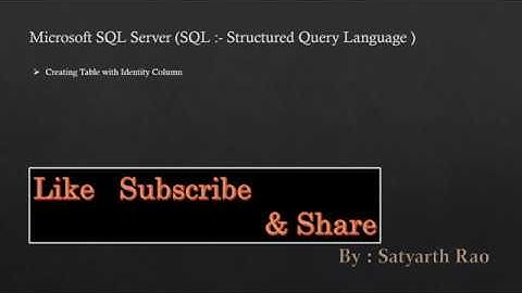SQL Server : Create an Identity Column on SQL Server Table
