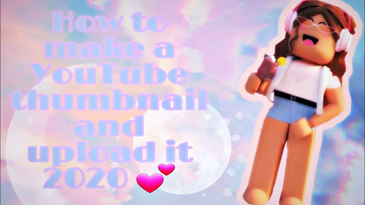 How to make a cute thumbnail - YouTube