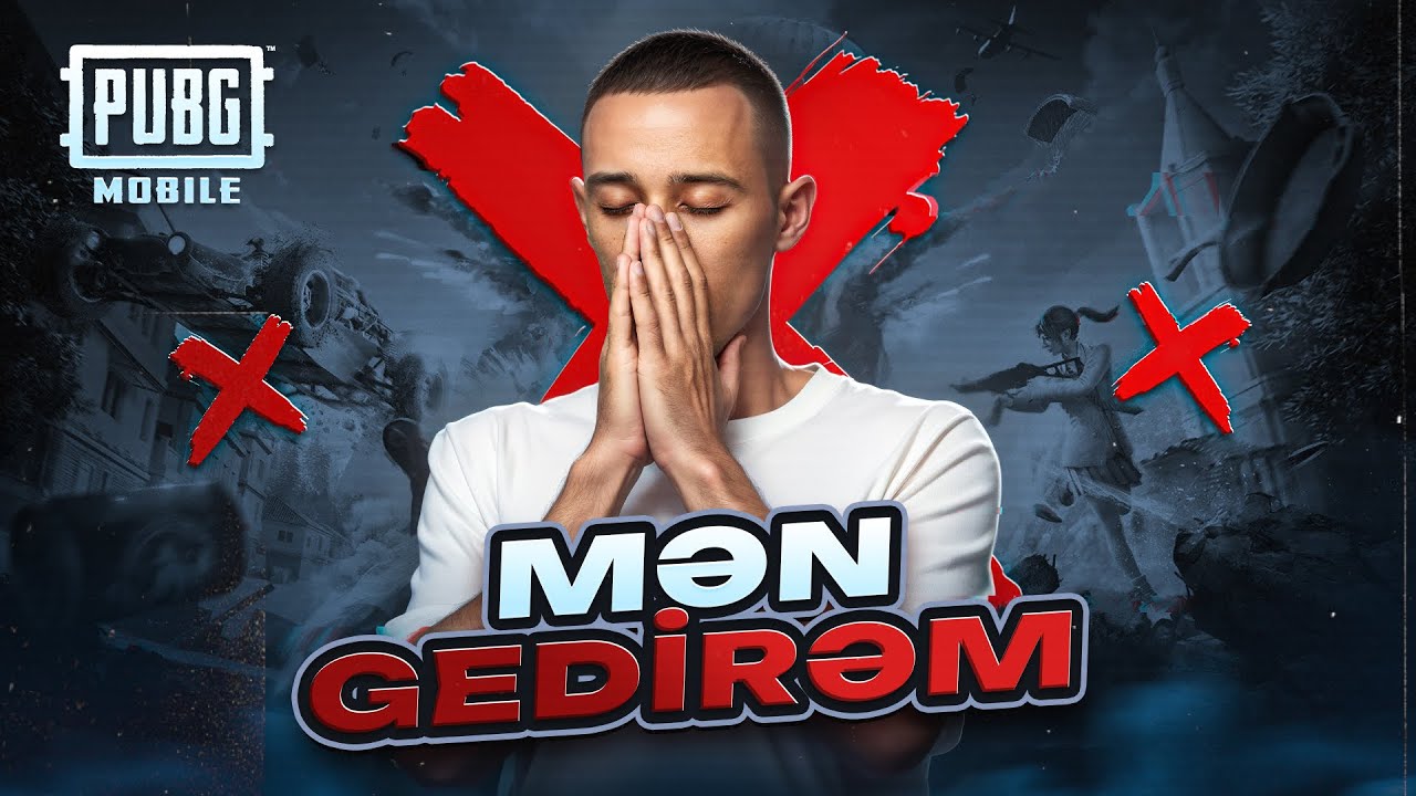 😢 MƏN GEDİRƏM... SON OYUNUM! 🥺 | PUBG MOBİLE