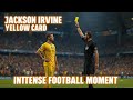 Jackson IRVINE Gets Yellow Card 🟡 | Intense Football Moment 🤯"