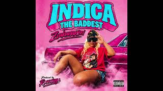 Indica the baddest- Zvakanakireyi produced by RassNigga 2026single track 