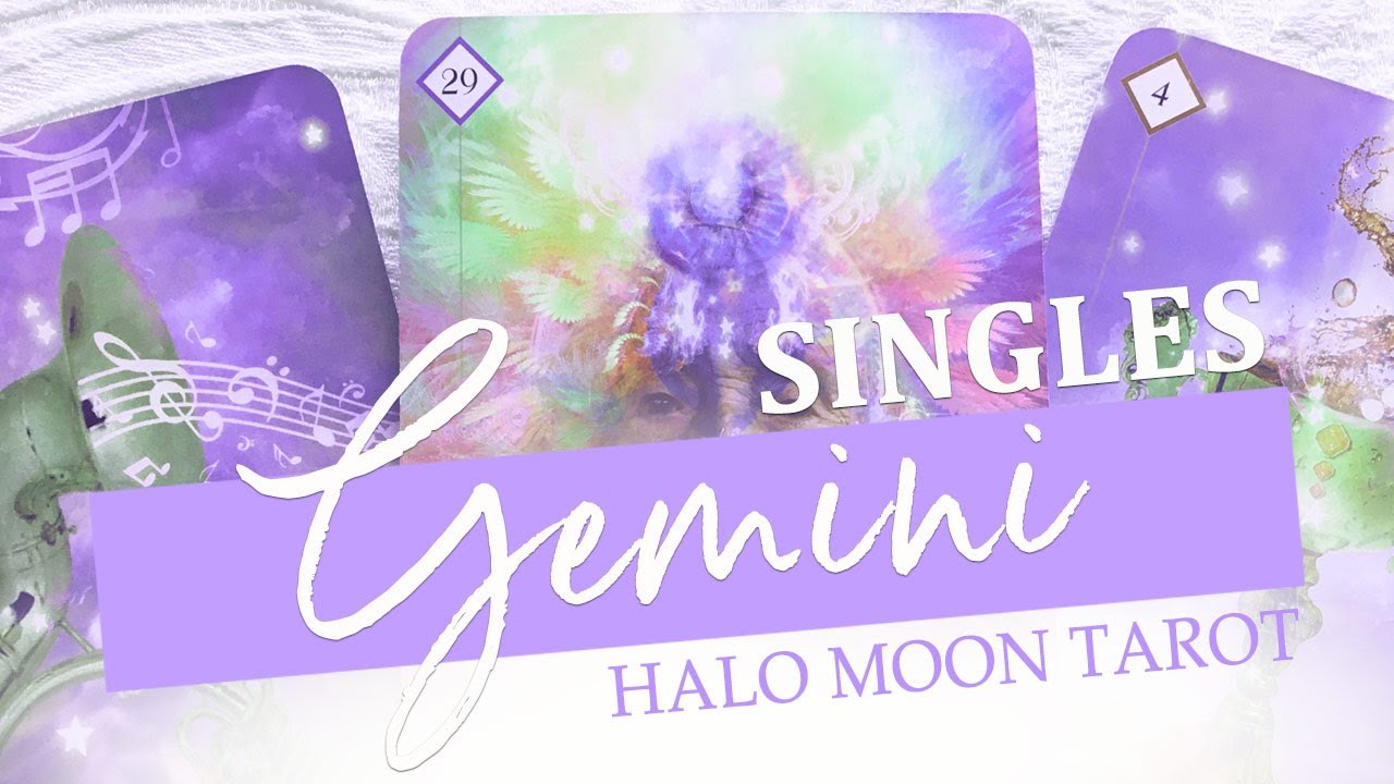GEMINI SINGLES - SOUL MATE ENERGY