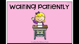 Behavior Basics: Waiting Patiently