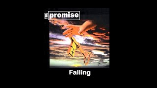 The Promise - Falling (Lyrics)