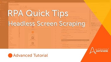 RPA Quick Tips #4: Headless Web Scraping | Automation Anywhere