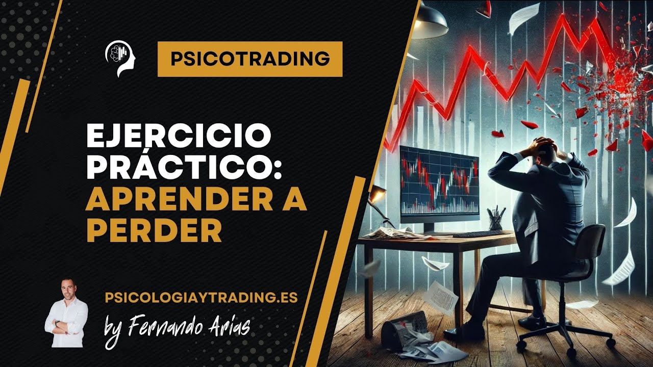 Aprender a perder en trading - Ejercicio práctico - YouTube