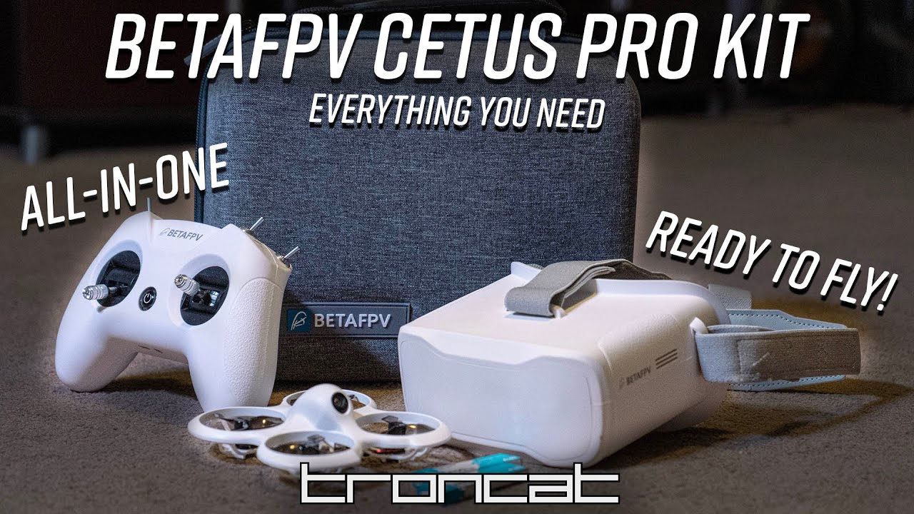 BETAFPV's new Cetus Pro FPV kit lets beginners start slow - DroneDJ