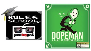 How to Play Dopeman (Rules School) with the Game Boy Geek